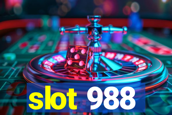 slot 988